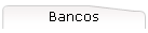 Bancos