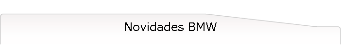 Novidades BMW