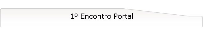 1 Encontro Portal