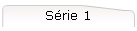 S�rie 1