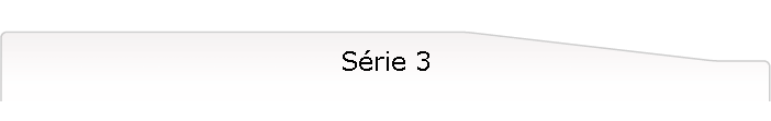 S�rie 3