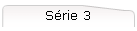 S�rie 3